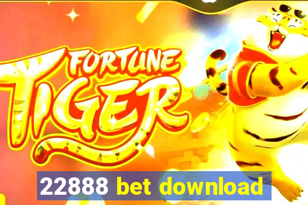 22888 bet download